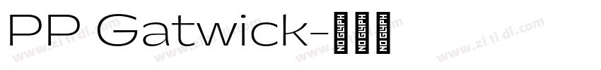 PP Gatwick字体转换